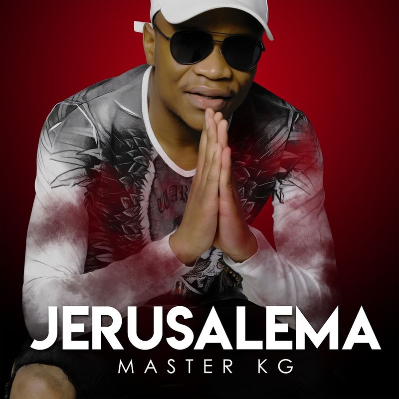 PREMIERE: Master KG – Jerusalema [Feat. Nomcebo] | Addiscohitz